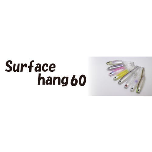 Surface hang60